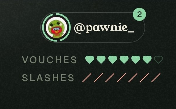 A profile card for the user '@pawnie_' shows 7 green vouches out of 8 possible and 8 red slashes on a dark background.