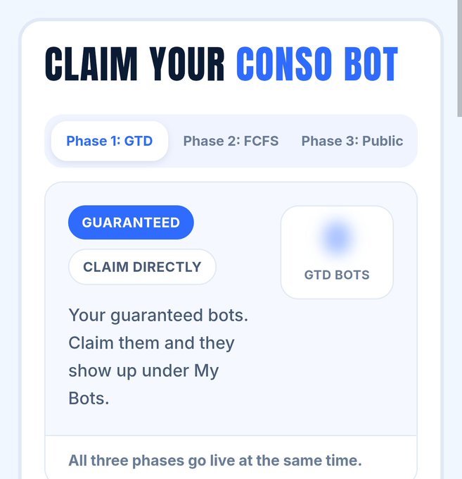 A blue-and-white promotional panel reads “CLAIM YOUR CONSO BOT,” with phases “Phase 1: GTD,” “Phase 2: FCFS,” and “Phase 3: Public,” plus buttons for “GUARANTEED” and “CLAIM DIRECTLY.”