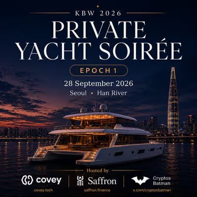 Promotional graphic for the 'KBW 2026 Private Yacht Soirée, Epoch 1,' taking place on 28 September 2026 in Seoul on the Han River, hosted by covey.tech, saffron.finance, and Cryptos Batman.
