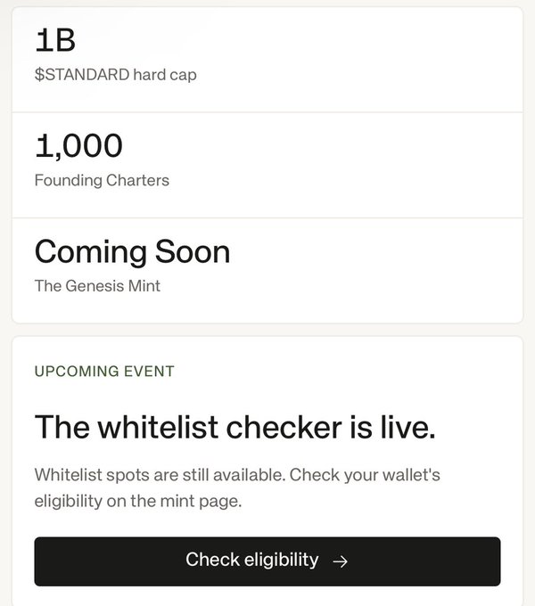 The image displays mint details for $STANDARD, featuring a 1B hard cap, 1,000 Founding Charters, and a "Coming Soon" Genesis Mint, along with a notification that "The whitelist checker is live." A black "Check eligibility" button is prominently shown, aligning with the post's message about verifying eligibility for the remaining 875 spots out of 1,000 Founding Charters.