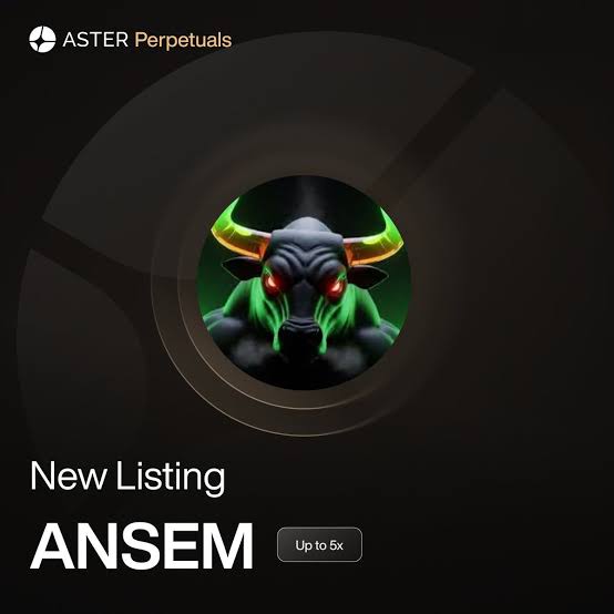 A promotional graphic from ASTER Perpetuals announces a 'New Listing' for ANSEM, featuring a stylized green bull logo with red eyes and 'Up to 5x' leverage.