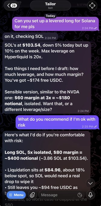 A mobile chat screenshot showing a trading AI called "Tailor bot" discussing a leveraged long position on SOL at $103.54, proposing $80 margin at 5x leverage ($400 notional) with liquidation at $84.96. The image illustrates the poster's experience using an AI trading agent to automatically set up a leveraged Solana position based on a signal, demonstrating AI-driven finance execution.