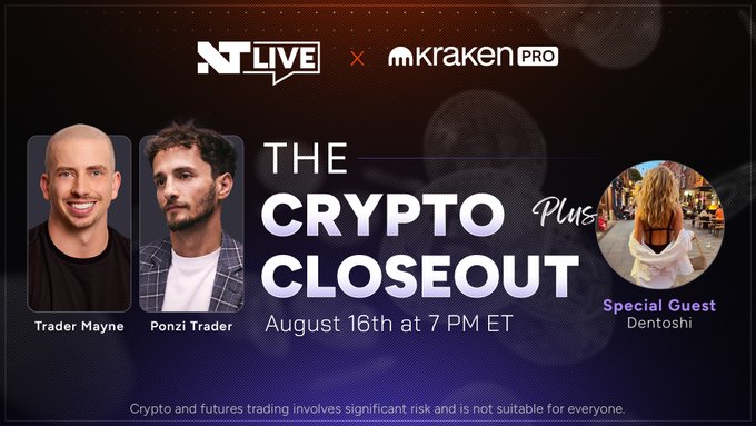 Promotional graphic for "The Crypto Closeout" live stream featuring Trader Mayne, Ponzi Trader, and special guest Dentoshi on August 16th at 7 PM ET, co-branded with NLive and Kraken Pro logos. The image visually supports the post announcing the upcoming YouTube live event scheduled to start in one hour.