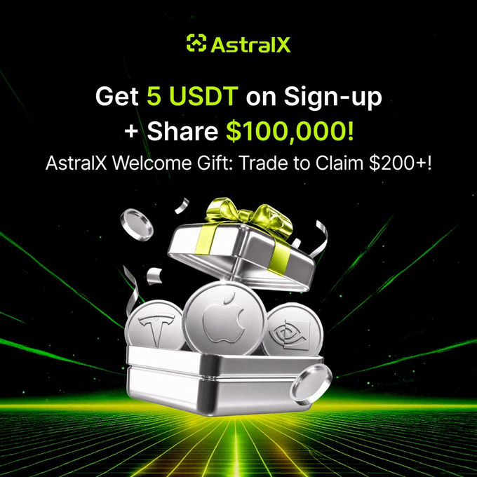An advertisement for AstralX cryptocurrency exchange offering '5 USDT on Sign-up + Share $100,000!' and a 'Welcome Gift: Trade to Claim $200+!', featuring a silver gift box overflowing with coins.