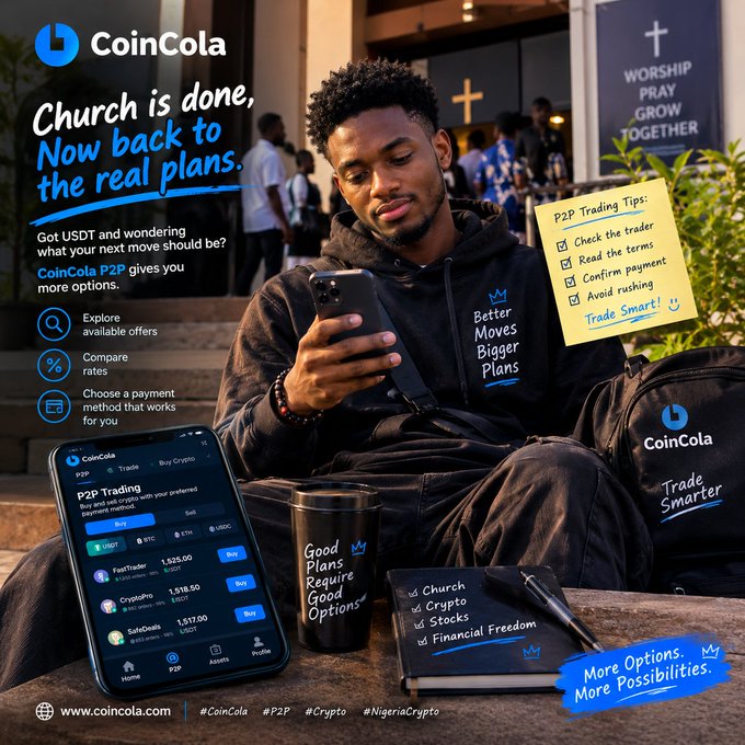A young man sits outside a church ("WORSHIP, PRAY, GROW TOGETHER") reviewing the CoinCola P2P trading app on his phone, which displays USDT offers at rates like 1,525.00 and 1,518.50, alongside the tagline "Church is done, Now back to the real plans" and a "P2P Trading Tips" checklist (Check the trader, Read the terms, Confirm payment, Avoid rushing, Trade Smart). The image visually reinforces the post's message about post-church life planning, positioning CoinCola P2P as a tool for exploring USDT options, comparing rates, and choosing flexible payment methods.