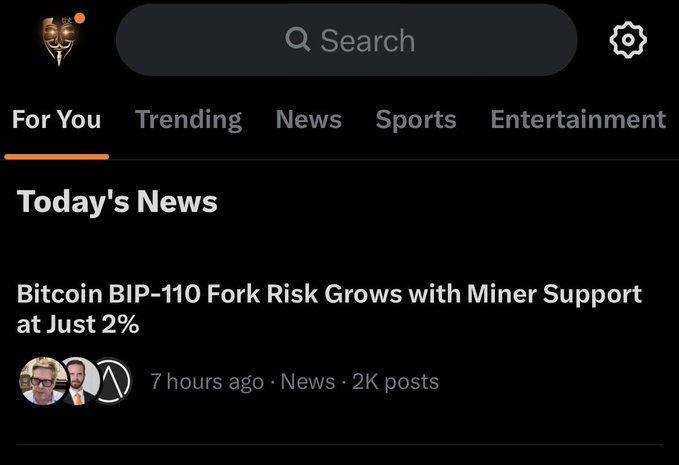 A dark-themed social media feed ('For You') showing a headline 'Bitcoin BIP-110 Fork Risk Grows with Miner Support at Just 2%' posted 7 hours ago.