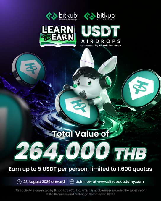 A promotional graphic for Bitkub Academy's 'Learn to Earn' USDT Airdrops featuring a cartoon rabbit character, with a total value of 264,000 THB, offering up to 5 USDT per person with 1,600 quotas starting 28 August 2026.