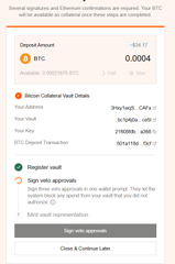 A mobile app screen showing a Bitcoin (BTC) deposit confirmation page with a transaction amount of 0.0004 BTC, along with address details and a 'Sign with approval' confirmation step.