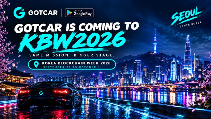 A promotional banner announces "GOTCAR IS COMING TO KBW 2026" for Korea Blockchain Week, taking place September 29 to October 1, 2026 in Seoul, South Korea, featuring the GotCar logo, a Google Play "Get It On" badge, and a vibrant nighttime cityscape with a sleek car in the foreground—visually reinforcing the announcement of GotCar's attendance at the event alongside partners World Liberty Financial (WLFI) and MOA Protocol.