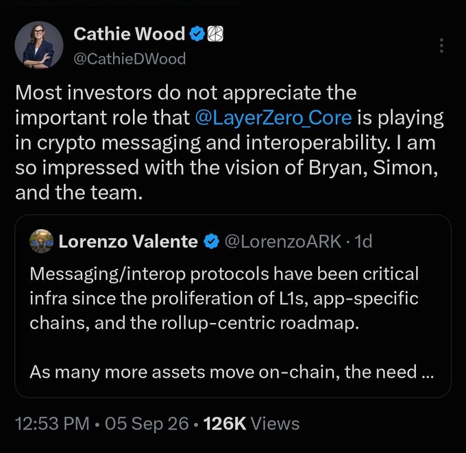 Cathie Wood (@CathieDWood) tweets praising LayerZero Core for its role in crypto messaging and interoperability, highlighting her admiration for founders Bryan, Simon, and the team. The image relates to the accompanying post by showing a high-profile endorsement that likely triggered defensive responses from Chainlink supporters, as Wood is a notable investor whose opinions carry weight in the crypto space.