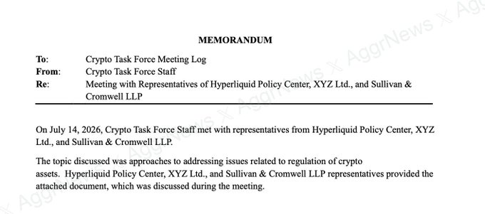 A memorandum from Crypto Task Force Staff addressed to the Crypto Task Force Meeting Log regarding a July 14, 2026 meeting with representatives from Hyperliquid Policy Center, XYZ Ltd., and Sullivan & Cromwell LLP about crypto asset regulation.