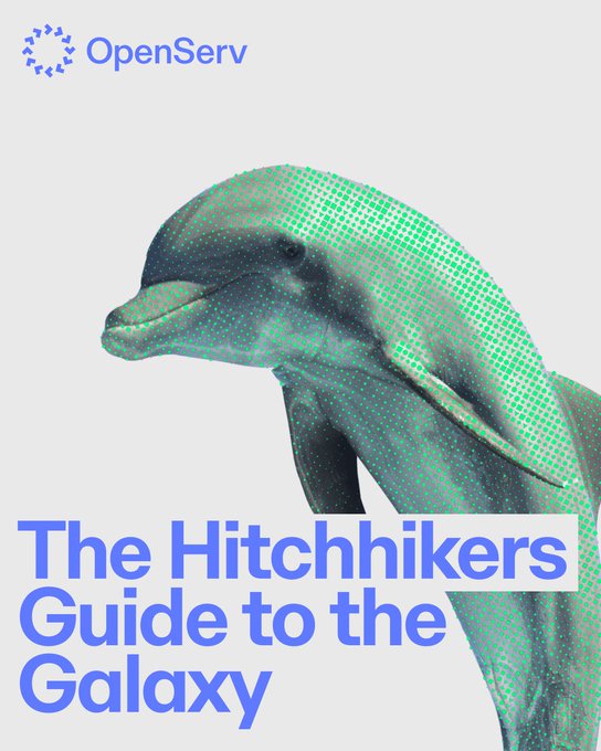 The image shows the OpenServ logo alongside a stylized dolphin covered in a green pixelated pattern, with the title "The Hitchhikers Guide to the Galaxy" displayed in blue text, promoting OpenServ's multi-year partnership with the franchise. This visually reinforces the post's claim about $SERV securing a major collaboration deal with the iconic sci-fi series, positioning the AI platform for mainstream recognition.