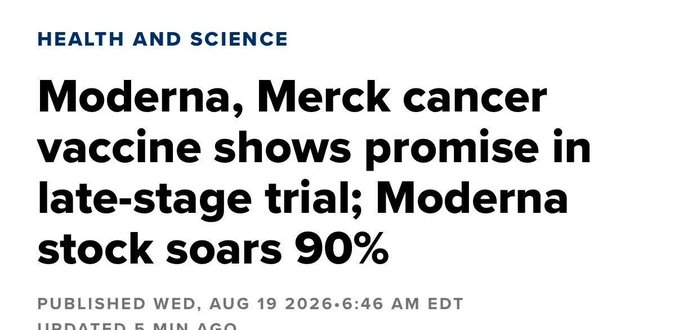 A news headline reading 'Moderna, Merck cancer vaccine shows promise in late-stage trial; Moderna stock soars 90%' under a 'HEALTH AND SCIENCE' category, published Wed, Aug 19, 2026.