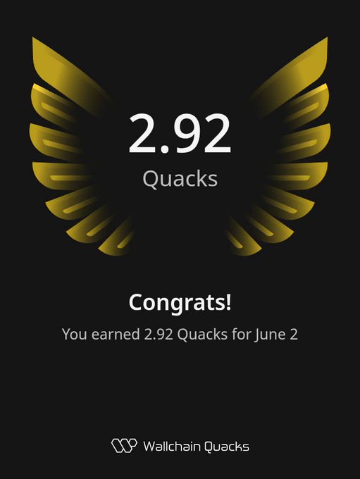 The image shows a poster or card with an illustration of a bird's wing, which has the number "2.92 Quacks" written below it. The text indicates that the user has earned 2.92 Quacks for their achievements on Wallchain Quacks. This achievement could be related to a gaming session or some other activity where they have gained points or completed tasks. The poster also mentions that there is a post about wall chain Quacks and how to get started with it, which suggests that the user might be interested in joining this community or learning more about Wallchain Quacks.