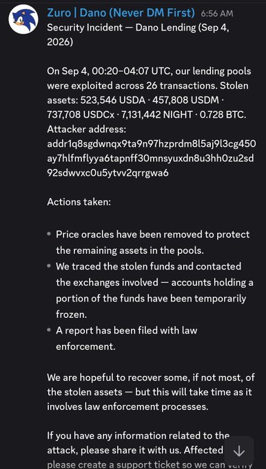 A Discord announcement from Zuro | Dano about a security incident on Dano Lending on Sep 4, 2026, detailing that lending pools were exploited across 26 transactions with stolen assets totaling various USDC, NIGHT, and BTC amounts.