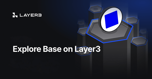 The image features a black background with a blue hexagon at the center, which has a white circle with a blue square inside of it. Below this, there's text that reads "Explore Base on Layer3" followed by an explanation about what Layer3 is and how it helps users discover opportunities in their data.