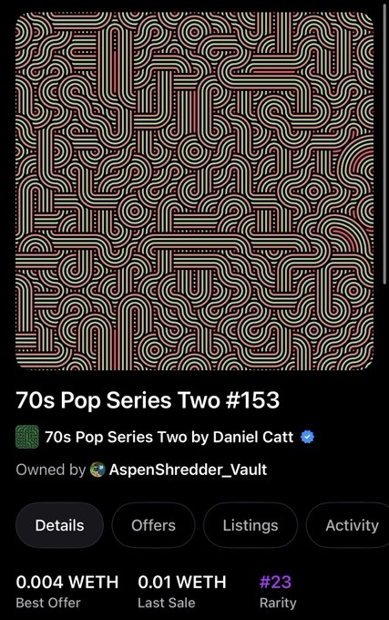 NFT listing for "70s Pop Series Two #153" by Daniel Catt, showing a 0.004 WETH best offer, 0.01 WETH last sale, and rarity rank #23.