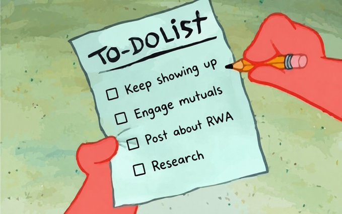 A pair of red, cartoonish hands holds a "TO-DO LIST" with empty checkboxes beside the items "Keep showing up," "Engage mutuals," "Post about RWA," and "Research," while a yellow pencil hovers ready to mark them off. The image humorously parodies simple action items, reflecting the post's theme that while RWA tokenization (like pairing tokens with AAPL, TSLA, NVDA, and SPY) seems straightforward, the real work lies in making these assets functional onchain—mirroring the contrast between ticking boxes and tackling deeper challenges.