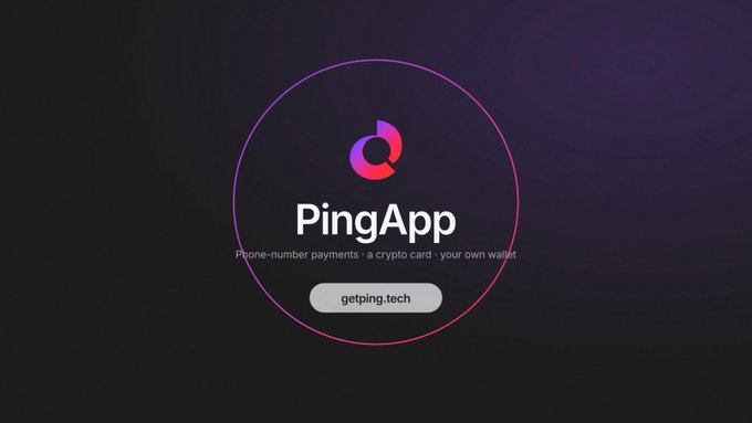 A digital advertisement displays the PingApp logo with text reading 'Phone-number payments · a crypto card · your own wallet' along with the URL 'getping.tech'.