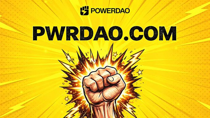A yellow promotional graphic for "POWERDAO" featuring the URL "PWRDAO.COM" and a comic-style illustration of a clenched fist with a burst effect.