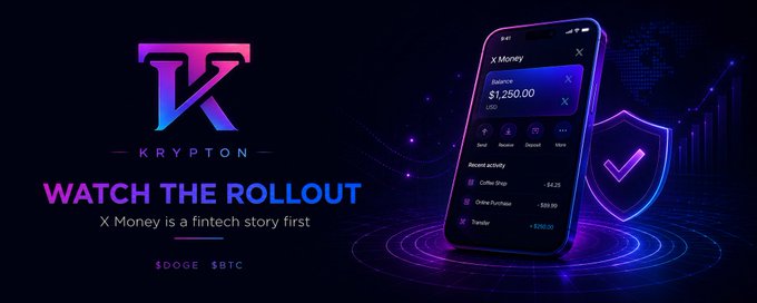The image features a "Krypton" branded graphic promoting "X Money" with a smartphone mockup displaying a $1,250.00 balance, fintech interface, and Visa shield icon, alongside $DOGE and $BTC tickers. It visually reinforces the post's framing of X Money's fintech rollout as a confirmed story tied to Visa infrastructure, while the DOGE and BTC tickers allude to the unconfirmed speculation about cryptocurrency integration.