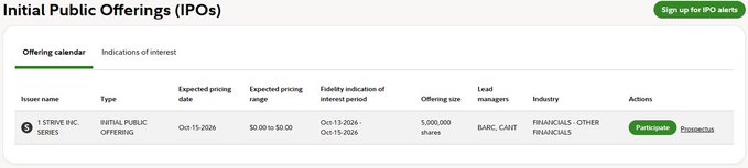 A web interface for Initial Public Offerings (IPOs) displaying an offering calendar with '1 STRIVE INC. SERIES' listed as an Initial Public Offering by BAFC, CANT.