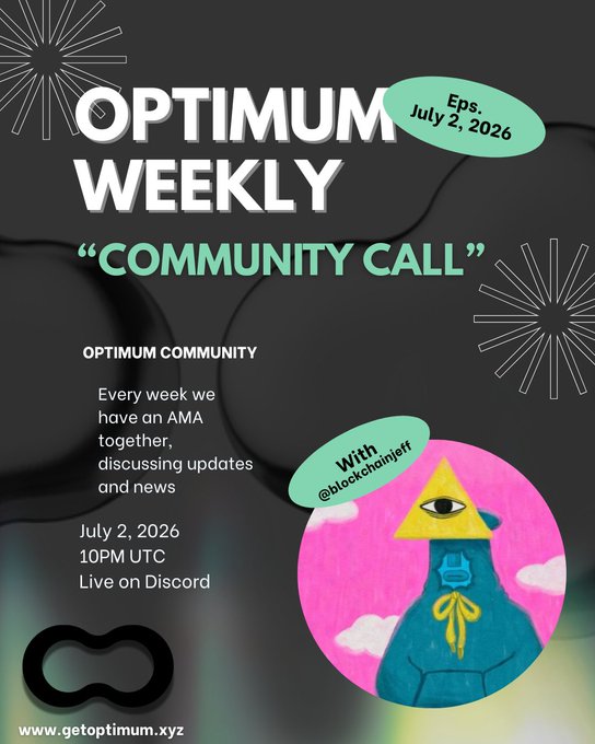 Promotional graphic for 'OPTIMUM WEEKLY Community Call' Episode on July 2, 2026 at 10PM UTC, hosted by @blockchanjeff on Discord.