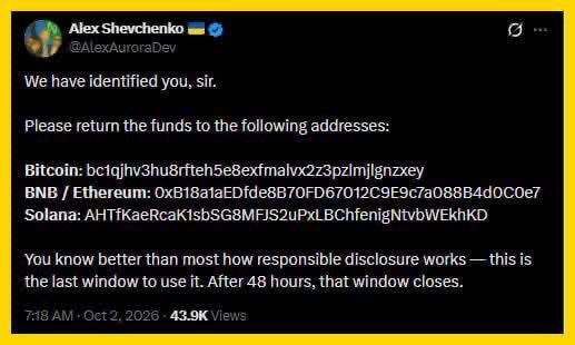 A tweet from Alex Shevchenko (@AlexAuroraDev) reading "We have identified you, sir. Please return the funds to the following addresses:" listing Bitcoin, BNB/Ethereum, and Solana wallet addresses, dated Oct 2, 2026 with 43.9K views.