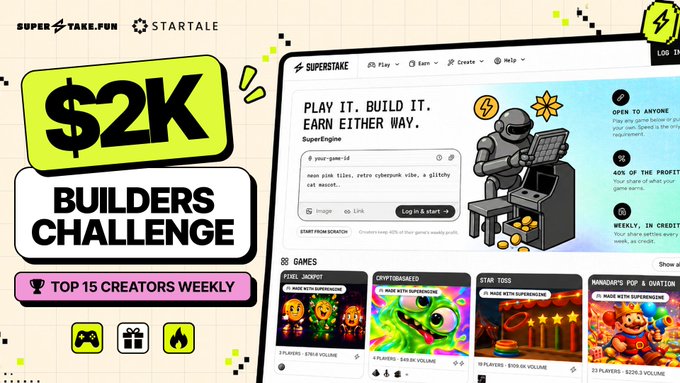 Promotional banner for the "SuperStake Builders Challenge" offering a $2K prize pool for top 15 creators weekly, featuring the SuperStake and Startale logos and showcasing the Startale App interface with games like Pixel Jackpot, CryptoRumble, Star Toss, and Nanaona's Pop a Question.