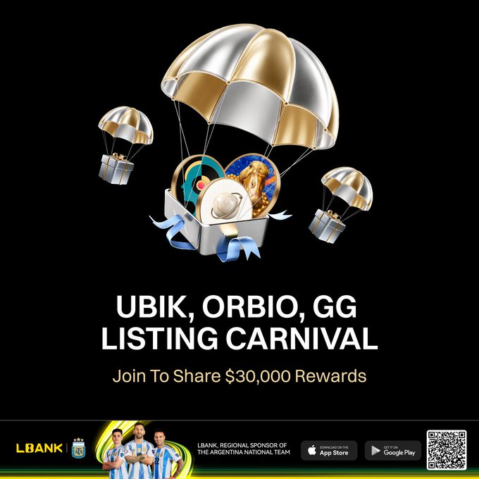 A promotional graphic for LBank's Listing Carnival features golden parachutes delivering treasure chests containing the $UBIK, $ORBIO, and $GG token logos, advertising a $30,000 reward pool with LBank listed as the official regional sponsor of the Argentina National Team alongside App Store and Google Play download links and a QR code.

The image visually reinforces the post's "listing carnival" theme by depicting the three featured tokens—$UBIK, $ORBIO, and $GG—air-dropped via golden parachutes into treasure chests, directly promoting the reward-sharing opportunity mentioned in the caption.