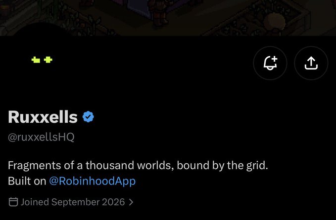 A social media profile for 'Ruxxells' (@ruxxellsHQ) with the tagline 'Fragments of a thousand worlds, bound by the grid. Built on @RobinhoodApp', joined September 2026.