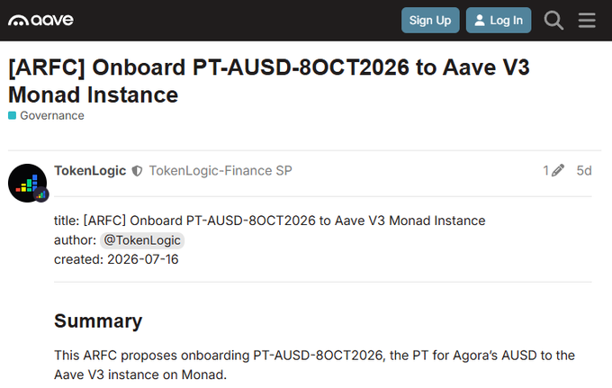 An Aave governance forum post titled '[ARFC] Onboard PT-AUSD-8OCT2026 to Aave V3 Monad Instance' by TokenLogic-Finance SP, proposing to onboard a Principal Token for Agora's AUSD.