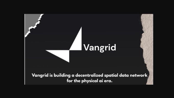 Promotional graphic for 'Vangrid', displaying a white origami-style logo and the description: 'Vangrid is building a decentralized spatial data network for the physical ai era.'