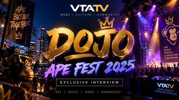 A vibrant event poster for 'VTATV' advertising 'DOJO APE FEST 2025 EXCLUSIVE INTERVIEW' with banners reading 'APE BETTER TOGETHER' and 'ART MUSIC PEOPLE A BRIGHTER TOMORROW'.