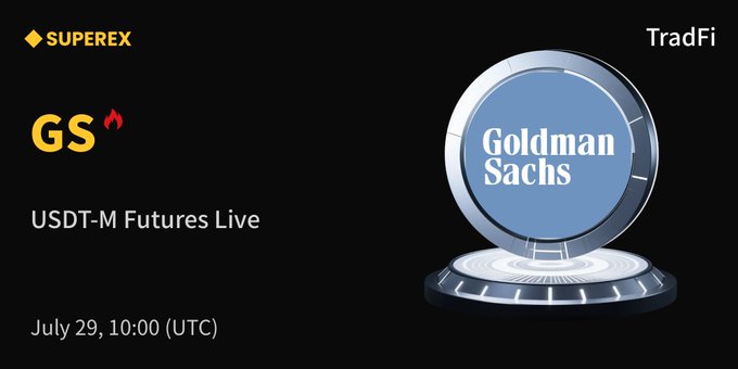 The image is a promotional graphic announcing Goldman Sachs ($GS) trading on SuperEx's USDT-M Futures platform, scheduled for July 29 at 10:00 UTC. It features the SuperEx logo, the $GS ticker, and a 3D-styled "TradFi" coin displaying the Goldman Sachs logo, visually reinforcing the post's message about bringing traditional Wall Street finance to crypto futures trading.