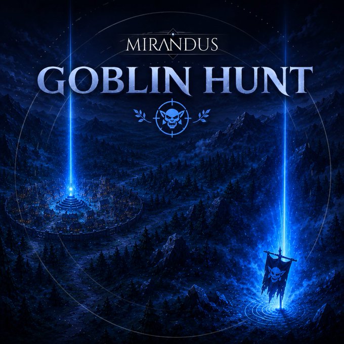 The image features two blue glowing beams coming from the top left corner of a dark sky with mountains in the background. The text "Mirandus" appears multiple times, possibly indicating that this is related to the game "Goblin Hunt". There are also several other words and phrases scattered throughout the image, such as "Game Alert!", "From Thursday 6/25 through 7/02", and "Special Thornleaf Goblin Hunt!". These elements suggest that there might be a special event or promotion happening in the world of the game.