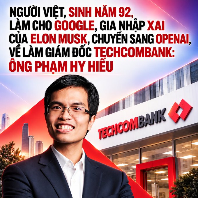 A Vietnamese news thumbnail featuring a smiling man in glasses, with text about a Vietnamese person born in '92 who worked at Google, then for Elon Musk, moved to OpenAI, and returned to become CEO of Techcombank: Ông Phạm Hy Hiếu'.