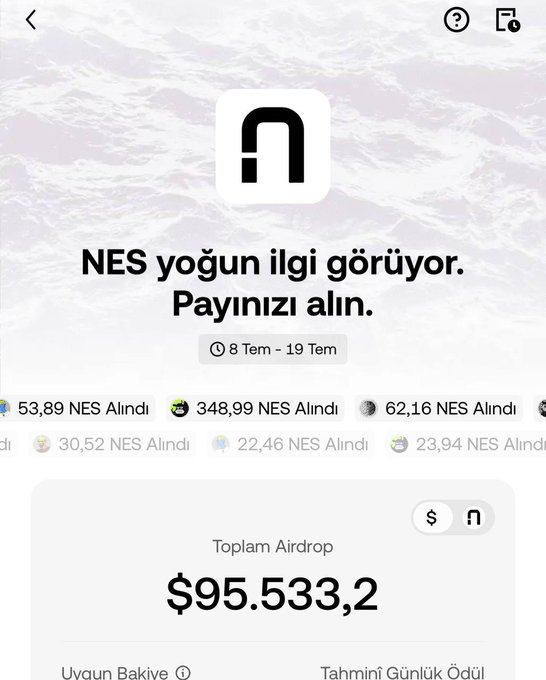 The image shows an OKX X Drops event page for NES tokens, displaying a Turkish headline "NES yoğun ilgi görüyor. Payınızı alın" (NES is receiving intense interest. Claim your share) with a date range of July 8-19, user claims ranging from 22-348 NES, and a total airdrop pool of $95,533.2. This aligns with the post announcing OKX TR's NES airdrop event, where users holding $1000+ in OKX TR accounts can passively earn tokens from the 4.3 Million TRY (≈357,000 NES) prize pool without any staking or asset locking.