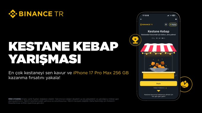 The image is a promotional banner for the Binance TR "Kestane Kebap Yarışması" (Chestnut Kebab Contest) with a black background, featuring the Binance TR logo, a smartphone displaying the contest app with a chestnut kebab stall illustration, and yellow accent icons including a trophy. The text invites users to earn points by collecting chestnuts for a chance to win an iPhone 17 Pro Max 256 GB, with small disclaimer text at the bottom noting terms apply. This promotional graphic ties into the accompanying post by showcasing the contest platform where participants competed for prizes.