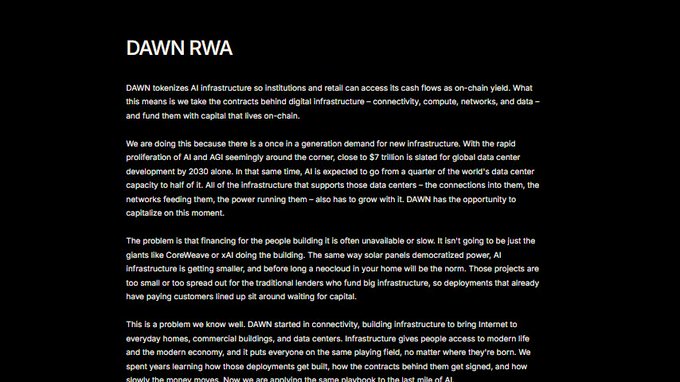 A slide titled "DAWN RWA" outlines Dawn's plan to tokenize AI infrastructure, enabling institutions and individuals to access onchain yields from connectivity, compute, networks, and data center investments, citing a projected $7 trillion global data center market by 2030.