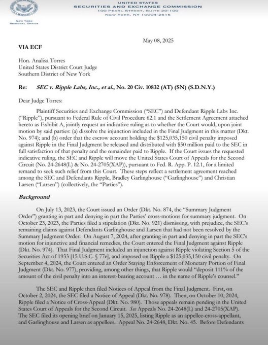 A letter dated May 8, 2025 from the U.S. Securities and Exchange Commission (SEC) addressed to Judge Analisa Torres of the U.S. District Court for the Southern District of New York, requesting an indicative ruling on a joint motion to dissolve the injunction and distribute $125,035,150 in civil penalties in the SEC v. Ripple Labs, Inc. case (No. 20 Civ. 10832). The accompanying post frames this as the "end" of the SEC v. Ripple lawsuit, though the letter actually represents a procedural step seeking court approval of a settlement rather than a final resolution.