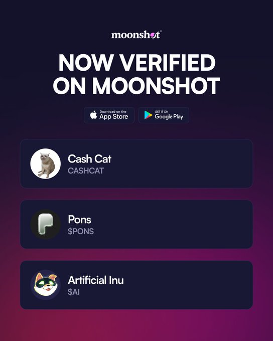 A promotional graphic for Moonshot announcing newly verified tokens on the platform, featuring Cash Cat (CASHCAT), Pons ($PONS), and Artificial Inu ($AI), with app download buttons for the App Store and Google Play. The post highlighting "Cash Cat on Moonshot" corresponds to the Cash Cat (CASHCAT) entry shown in the image.
