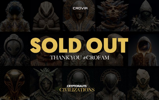A promotional graphic for 'CRYPTOAUT'S CIVILIZATIONS' by CROVIA featuring a grid of hooded mystical figures with large gold text reading 'SOLD OUT THANK YOU #CROFAM'.