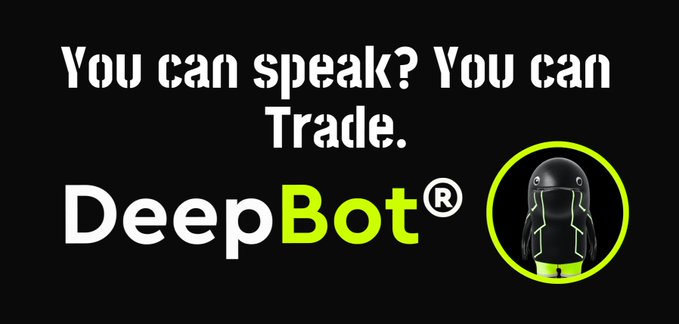 A logo design for 'DeepBot®' featuring the tagline 'You can speak? You can Trade.' and a stylized robot/character mascot with headphones on a black background.