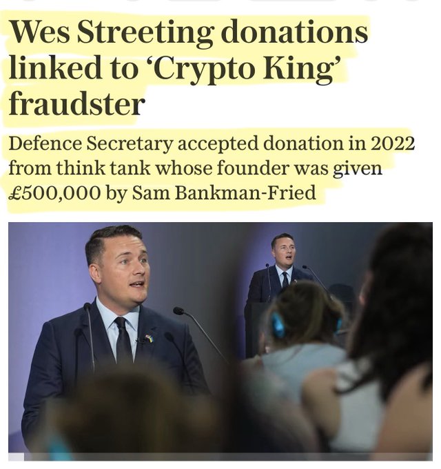 The image shows a Telegraph headline highlighting that Defence Secretary Wes Streeting accepted a £500,000 donation in 2022 from a think tank whose founder received funding from Sam Bankman-Fried, the "Crypto King" fraudster. The accompanying post draws a pointed comparison, criticizing Labour's hypocrisy after previously attacking Reform as "the party of crypto billionaires," suggesting Labour's own ties to crypto fraud money undermines that criticism.