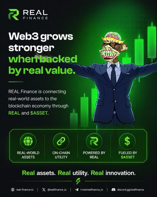 The image features a cartoon monkey wearing a suit, standing against a green background with white text that reads "The future of crypto belongs to projects creating real value. REAL Finance is turning real-world assets into Web3 opportunities powered by REAL and $ASSET. #REAL #RWA #Web3 #Crypto #Blockchain". The monkey appears to be holding up a sign, which further emphasizes the idea that this project is focused on connecting real-world assets with Web3 technology for financial gain.