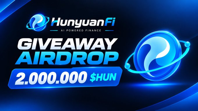 A promotional banner for 'HunyuanFi' announcing a giveaway airdrop of 2,000,000 $HUN tokens with a blue globe/coin logo.
