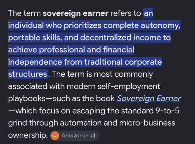 A text excerpt defining the term 'sovereign earner' as an individual prioritizing autonomy, portable skills, and decentralized income to achieve independence from traditional corporate structures, referencing the book 'Sovereign Earner' from Amazon.in.