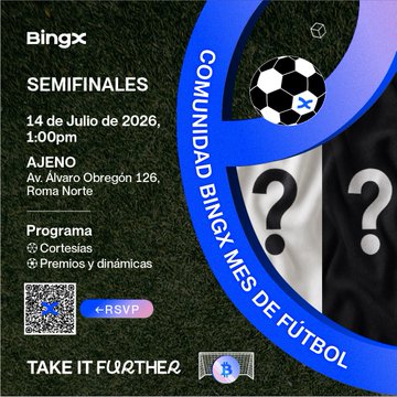 An event flyer for 'Bingx SEMIFINALES' on 14 de Julio de 2026 at 1:00pm in AJENO, Av. Álvaro Obregón 126, Roma Norte, featuring a QR code, soccer ball imagery, and the tagline 'COMUNIDAD BINGX MES DE FÚTBOL' and 'TAKE IT FURTHER'.