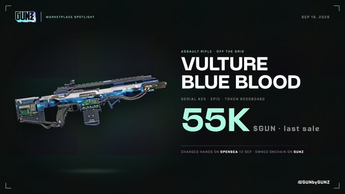 A marketplace spotlight graphic for GUNZ featuring an assault rifle called 'VULTURE BLUE BLOOD' with text indicating it sold for 55K $GUN, dated SEP 18, 2026.